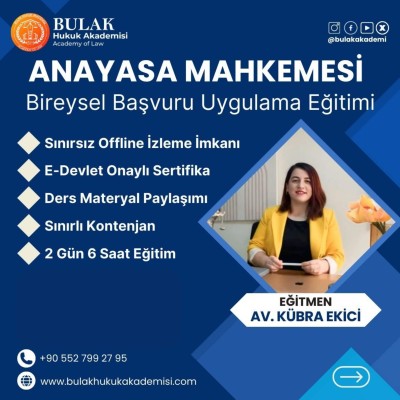 Anayasa Mahkemesi Bireysel Başvuru Uygulama Eğitimi